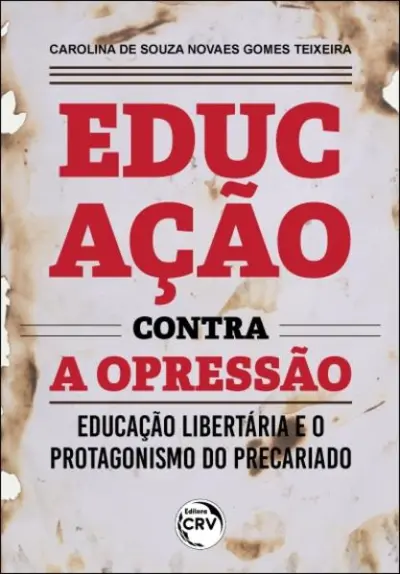 Educação Contra A Opressão: