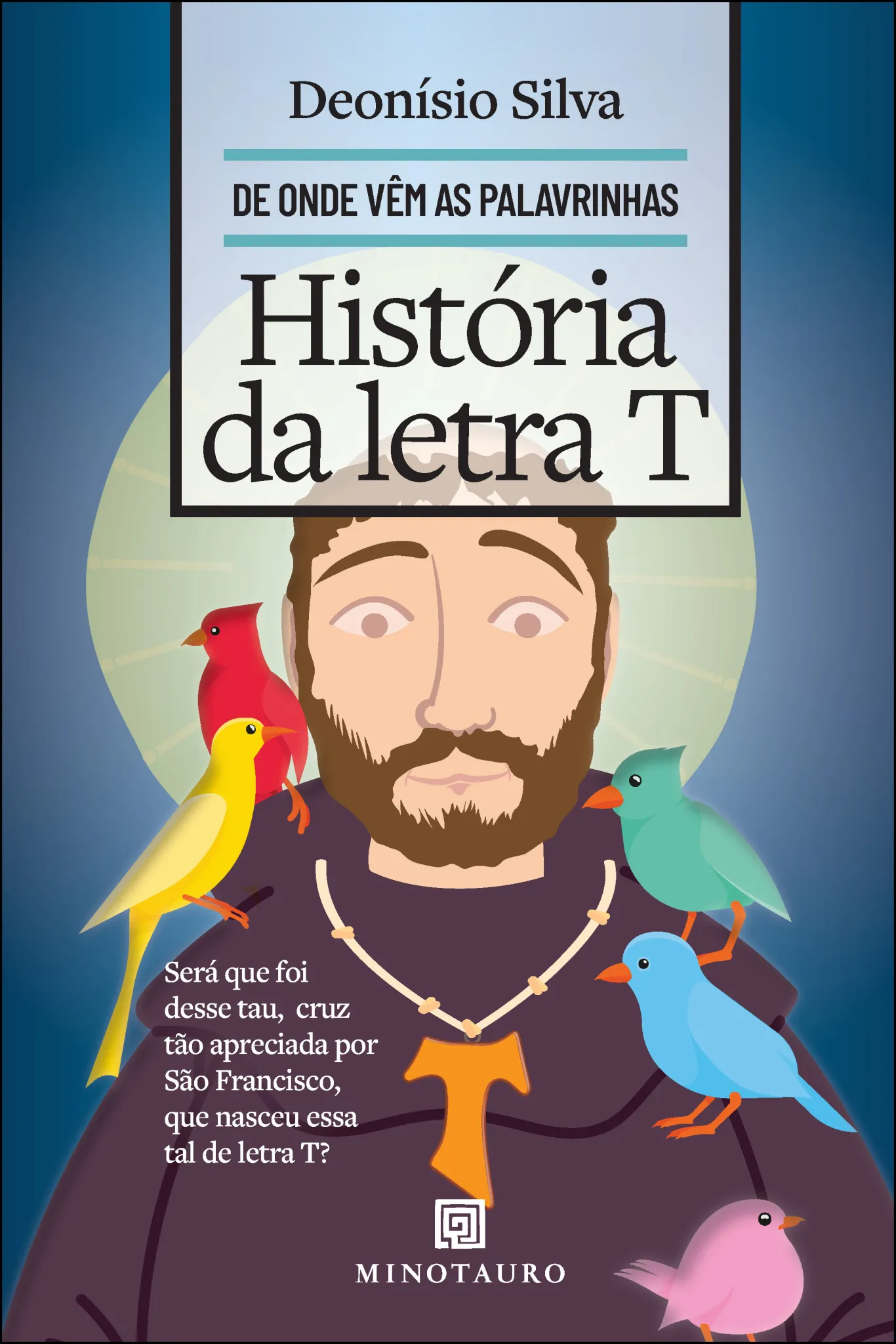 História da letra T: História da letra T: