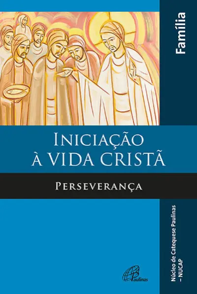 Iniciação à vida Cristã
