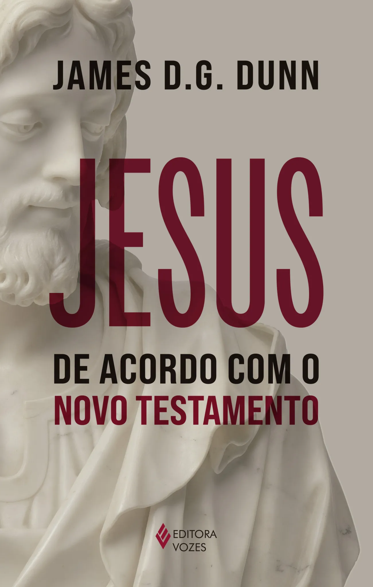Jesus de acordo com o Novo Testamento: Jesus de acordo com o Novo Testamento: