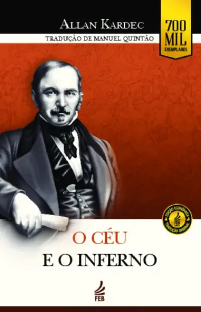 O céu e o inferno (Edição econômica)