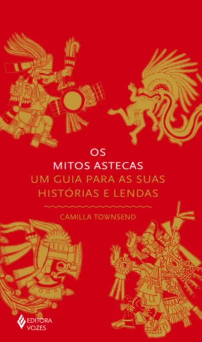 Os mitos astecas