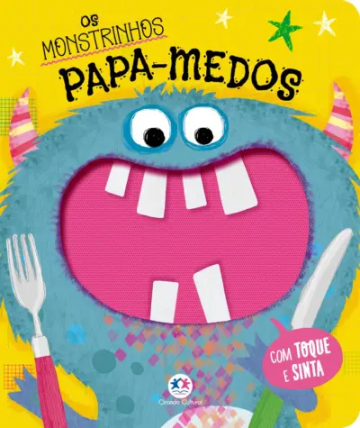 Os monstrinhos papa-medos