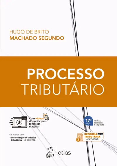 Processo Tributário - 17ª Edição 2025