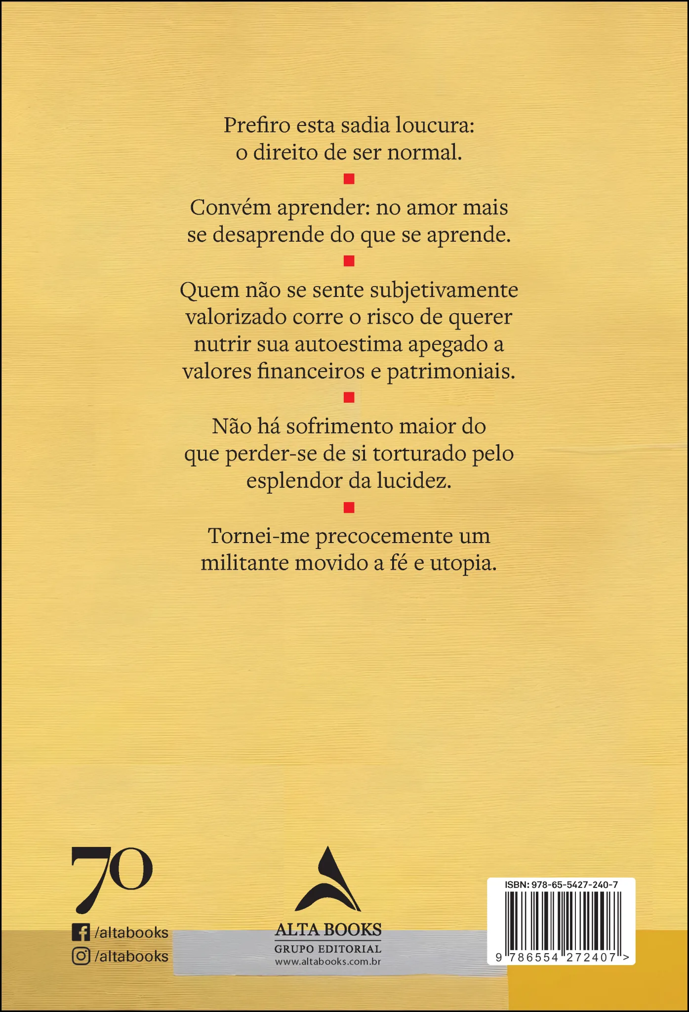 Quando fui pai do meu irmão: o desafio é sempre imprimir sentido à existência Quando fui pai do meu irmão Quarta Capa