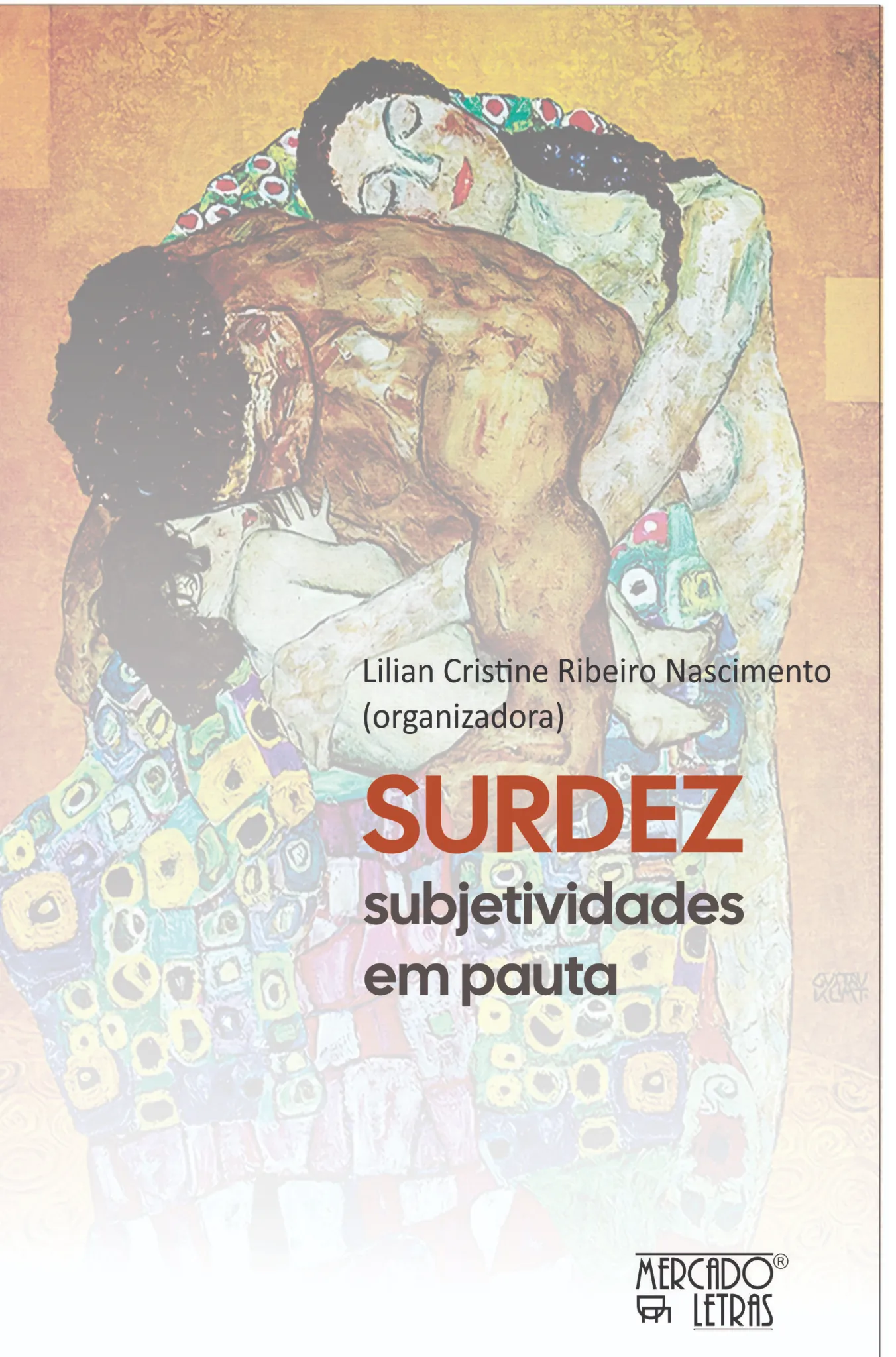 Surdez subjetividades em pauta: Surdez subjetividades em pauta: