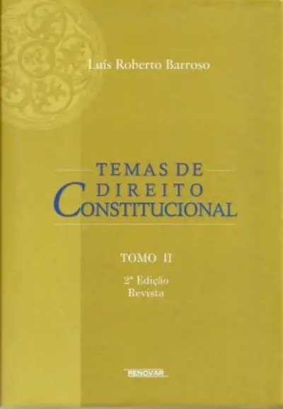 Temas de Direito Constitucional - Tomo II