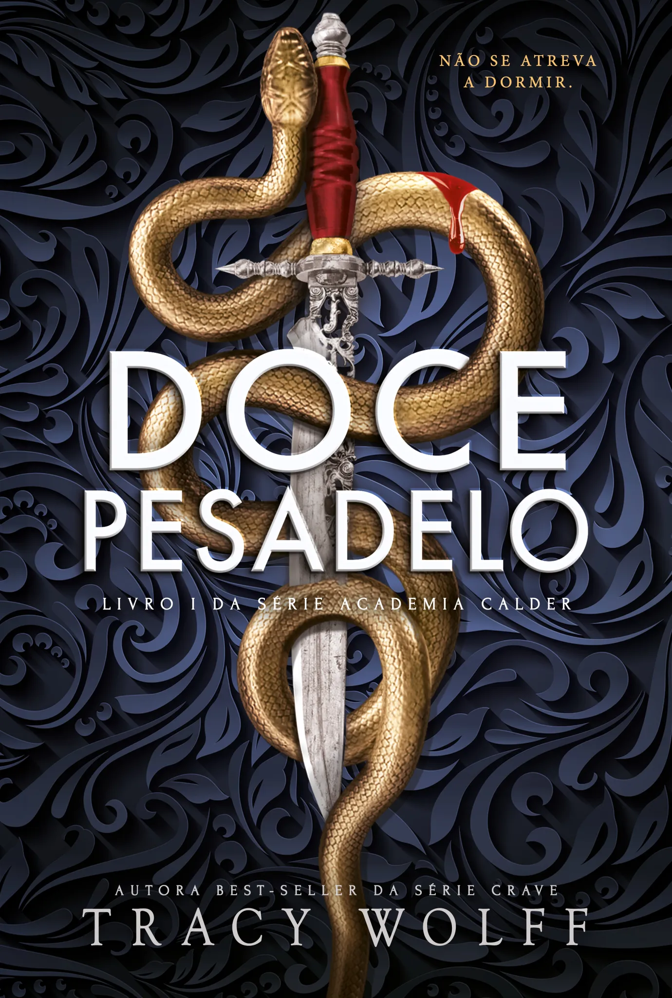 Doce pesadelo: Livro I da série Academia Calder Doce pesadelo: Livro I da série Academia Calder