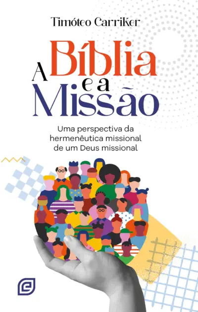 A Bíblia e a missão - eBook
