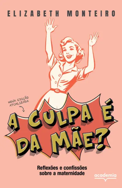 A culpa é da mãe?