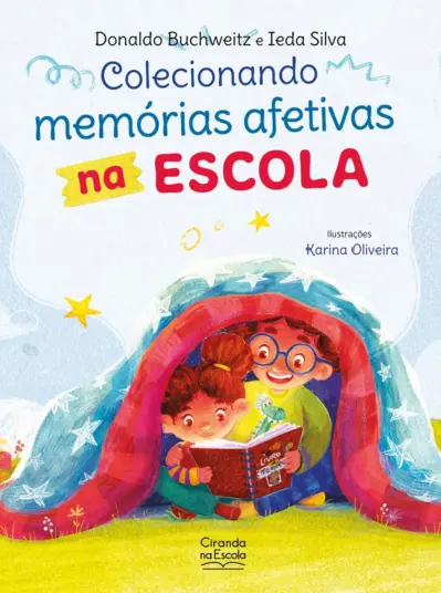 Colecionando memórias afetivas na escola