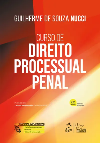 Curso de Direito Processual Penal - 22ª Edição 2025