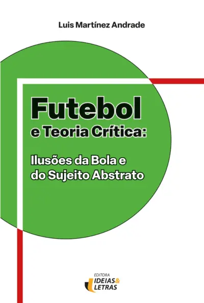 Futebol e teoria crítica