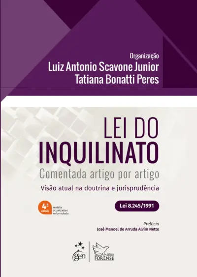 Lei do Inquilinato - Comentada Artigo Por Artigo - 4ª Edição 2025