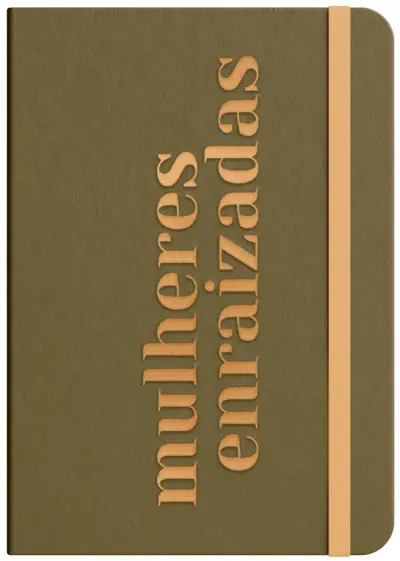 Moleskine - Mulheres Enraizadas - Marrom