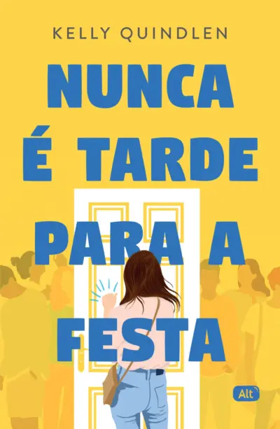 Nunca é tarde para a festa 