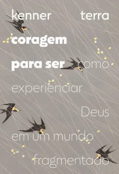 Coragem para ser