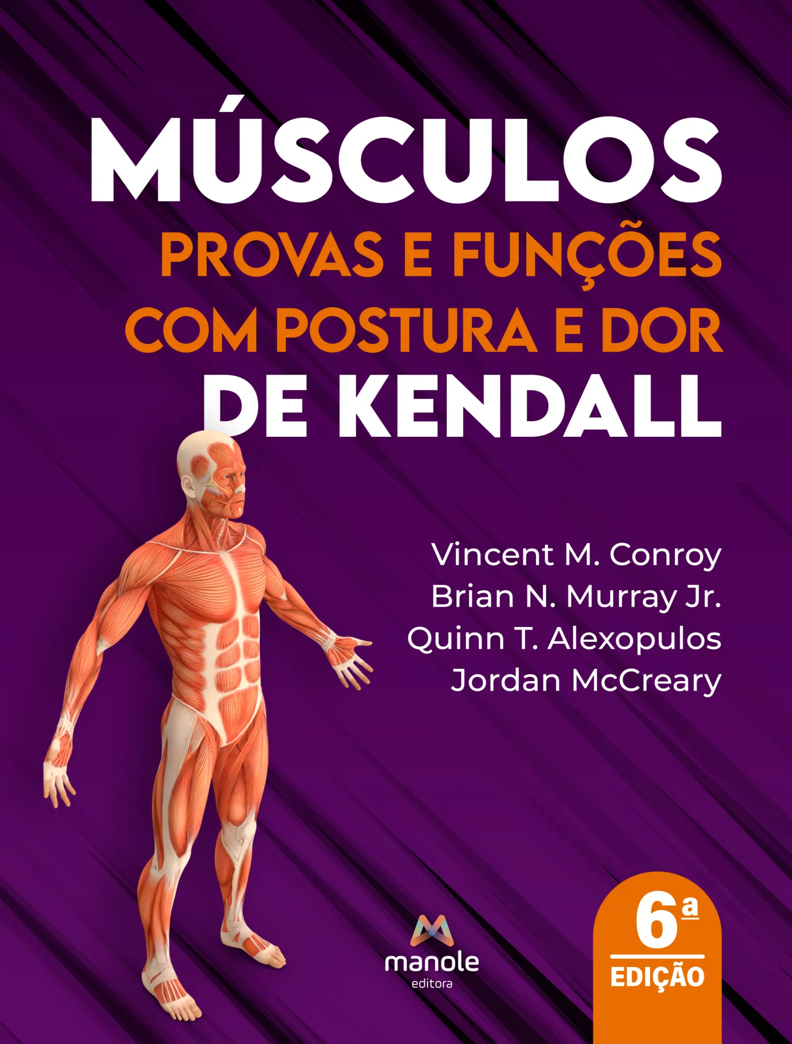 Músculos: Provas e funções de Kendall Músculos: Provas e funções de Kendall