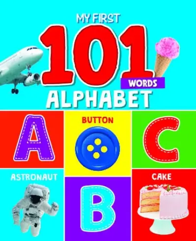 My First 101 Words - Alphabet