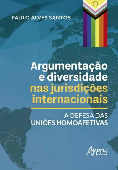 Argumentação e diversidade nas jurisdições internacionais