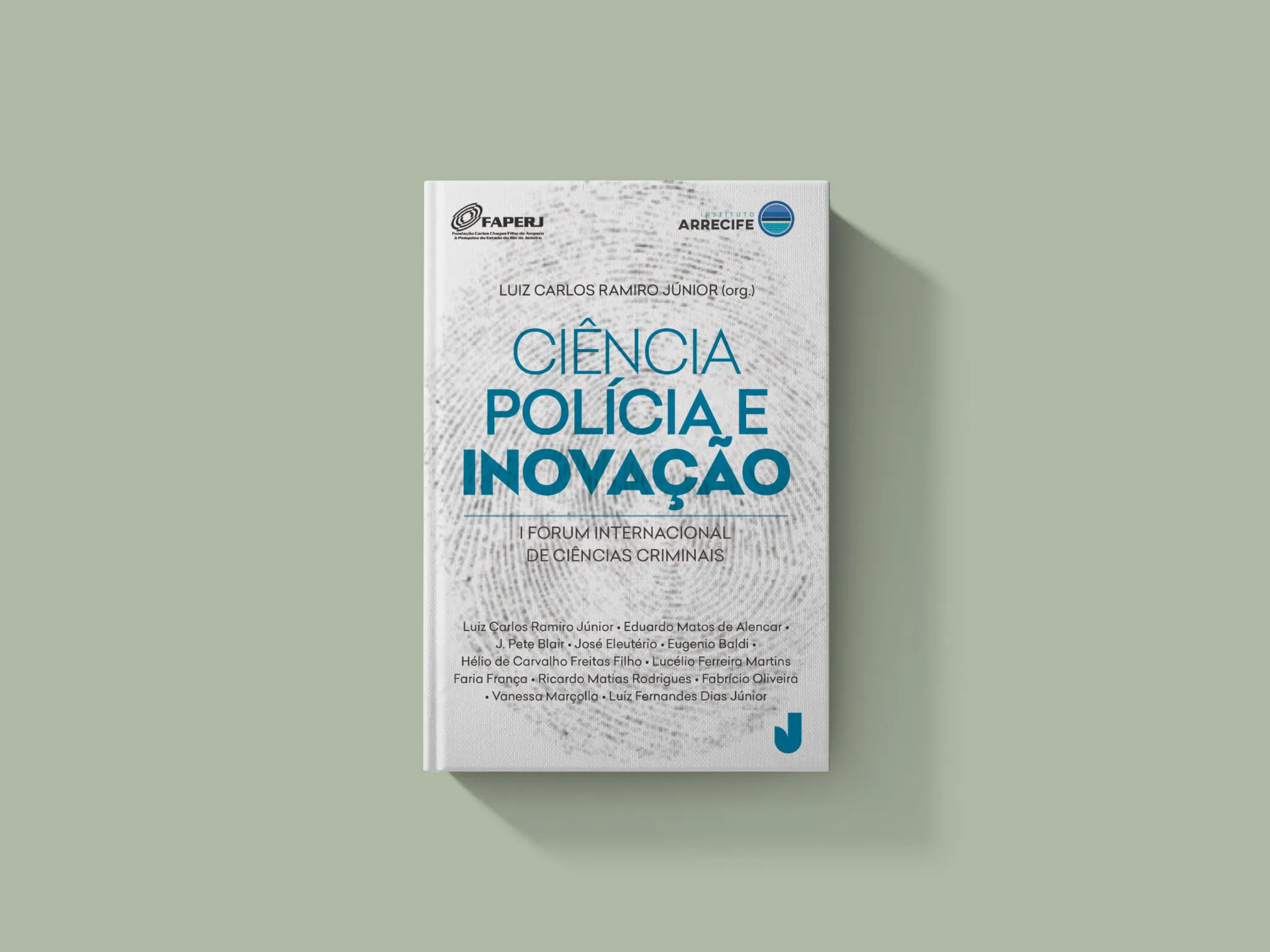Ciência, Polícia e Inovação: I Fórum Internacional de Ciências Policiais Ciência, Polícia e InovaçãoImagens Internas