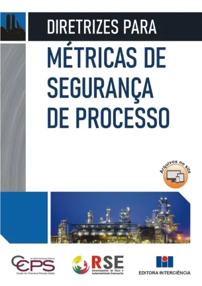 Diretrizes para métricas de segurança de processo