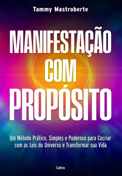 Manifestação com propósito