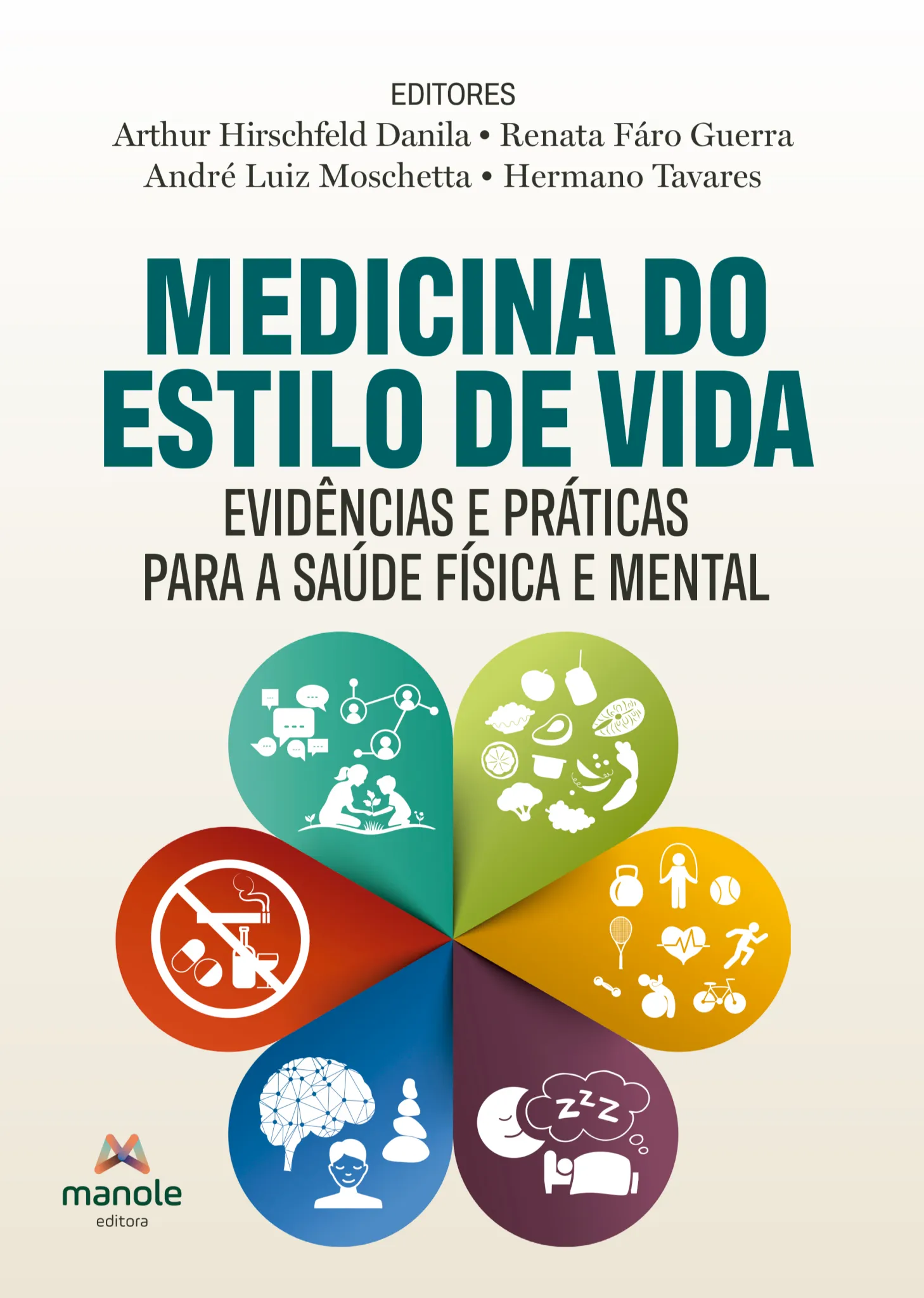 Medicina do estilo de vida: Evidências e práticas para a saúde física e mental Medicina do estilo de vida