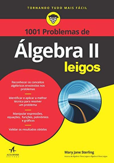 1001 Problemas de Álgebra II Para Leigos