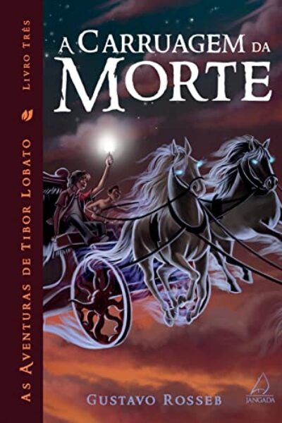 A Carruagem da Morte (Volume 3)