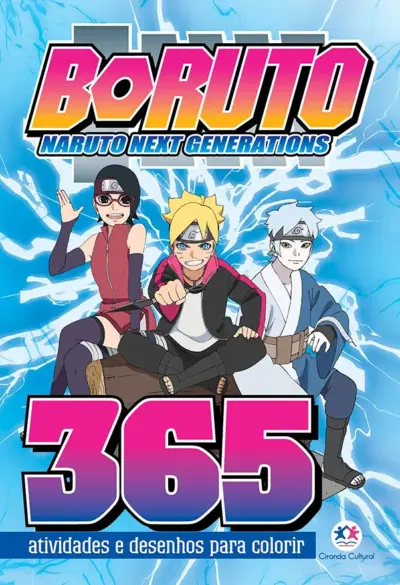 Boruto - 365 Atividades e Desenhos para Colorir