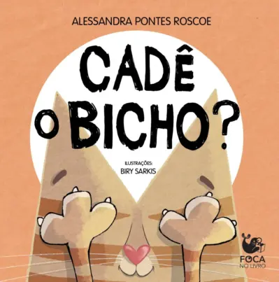 Cadê o bicho?