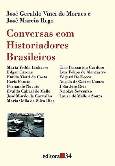Conversas com historiadores brasileiros