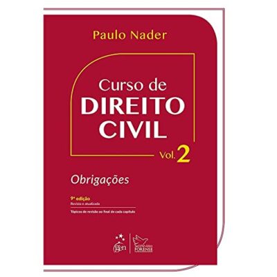 Curso de Direito Civil - Obrigações - Vol. 2 - 9ª Edição 2019: Volume 2