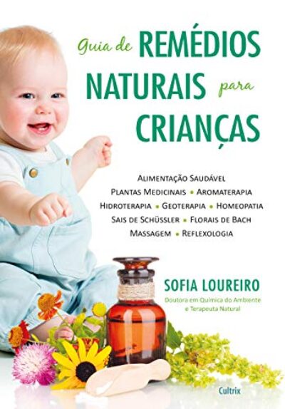 Guia de Remédios Naturais Para Crianças