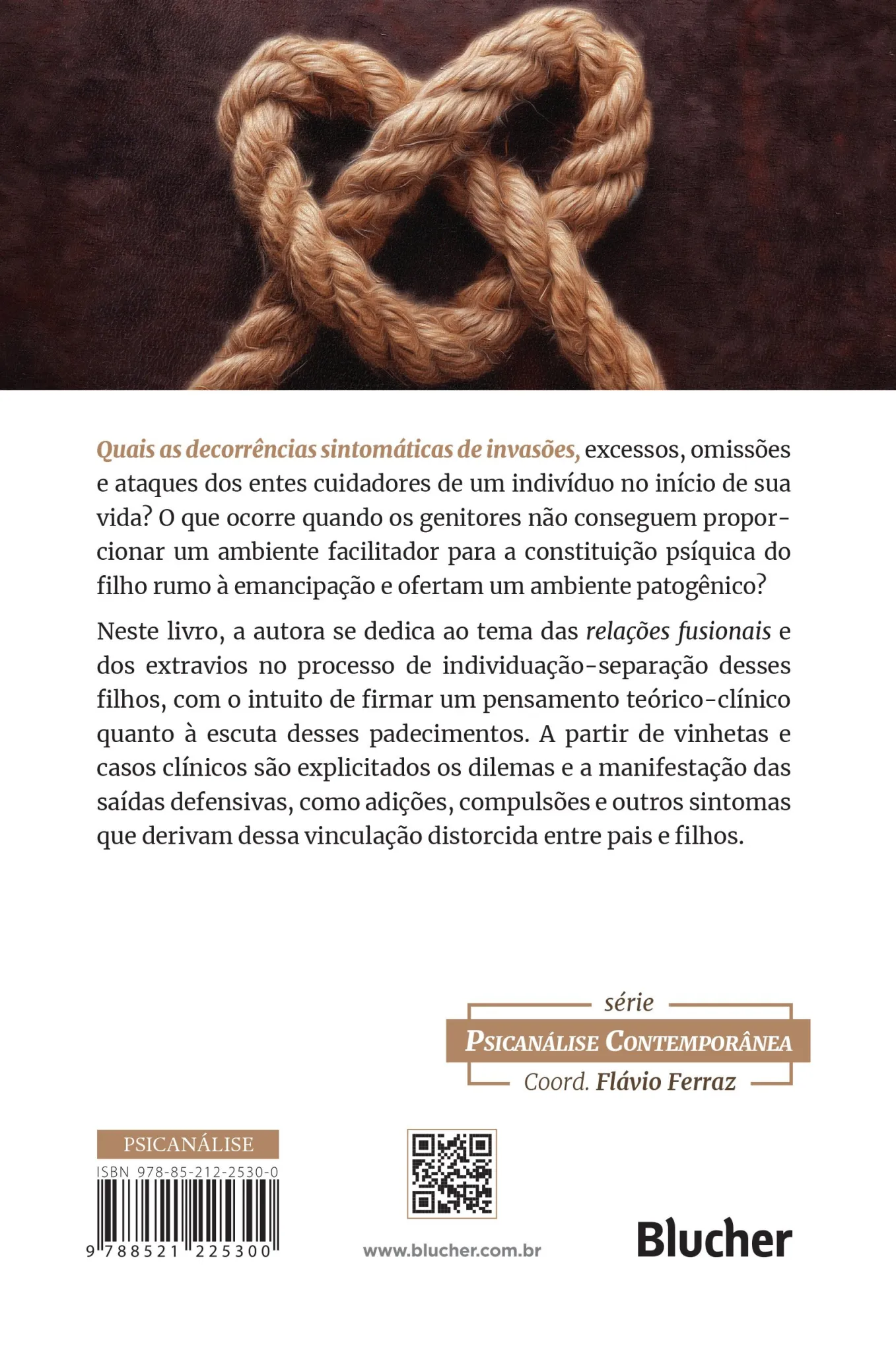 Relações fusionais: quando o amor entre pais e filhos transborda Relações fusionais Quarta Capa