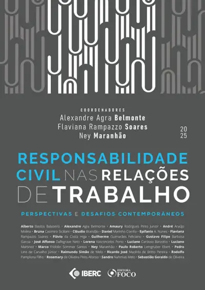 Responsabilidade civil nas relações de trabalho - IBERC - 1ª Ed – 2025