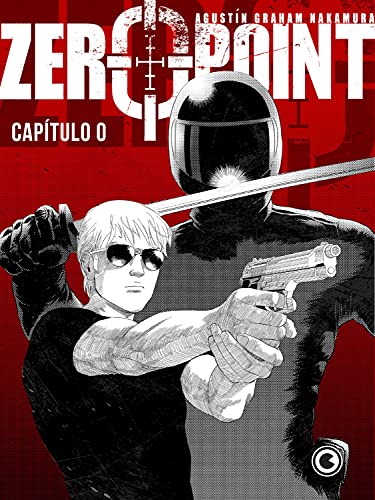 Zero Point - Capítulo 0: Prólogo Zero Point – Capítulo 0
