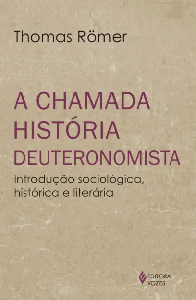A chamada história Deuteronomista