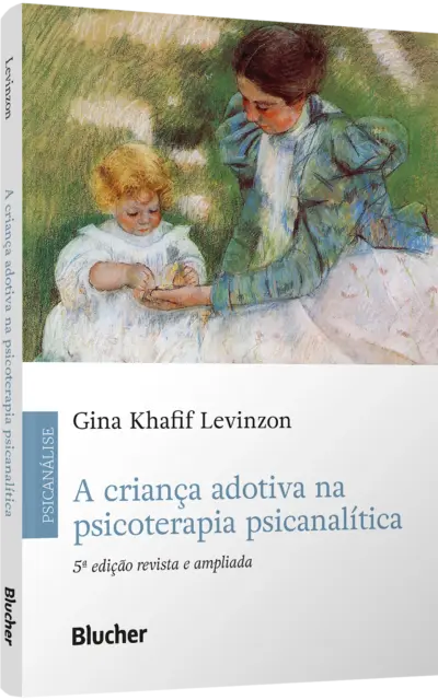 A criança adotiva na psicoterapia psicanalítica