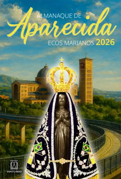 Almanaque de Aparecida - Ecos Marianos 2026