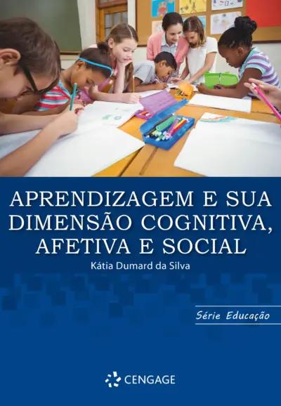 Aprendizagem e sua dimensao cognitiva afetiva e social