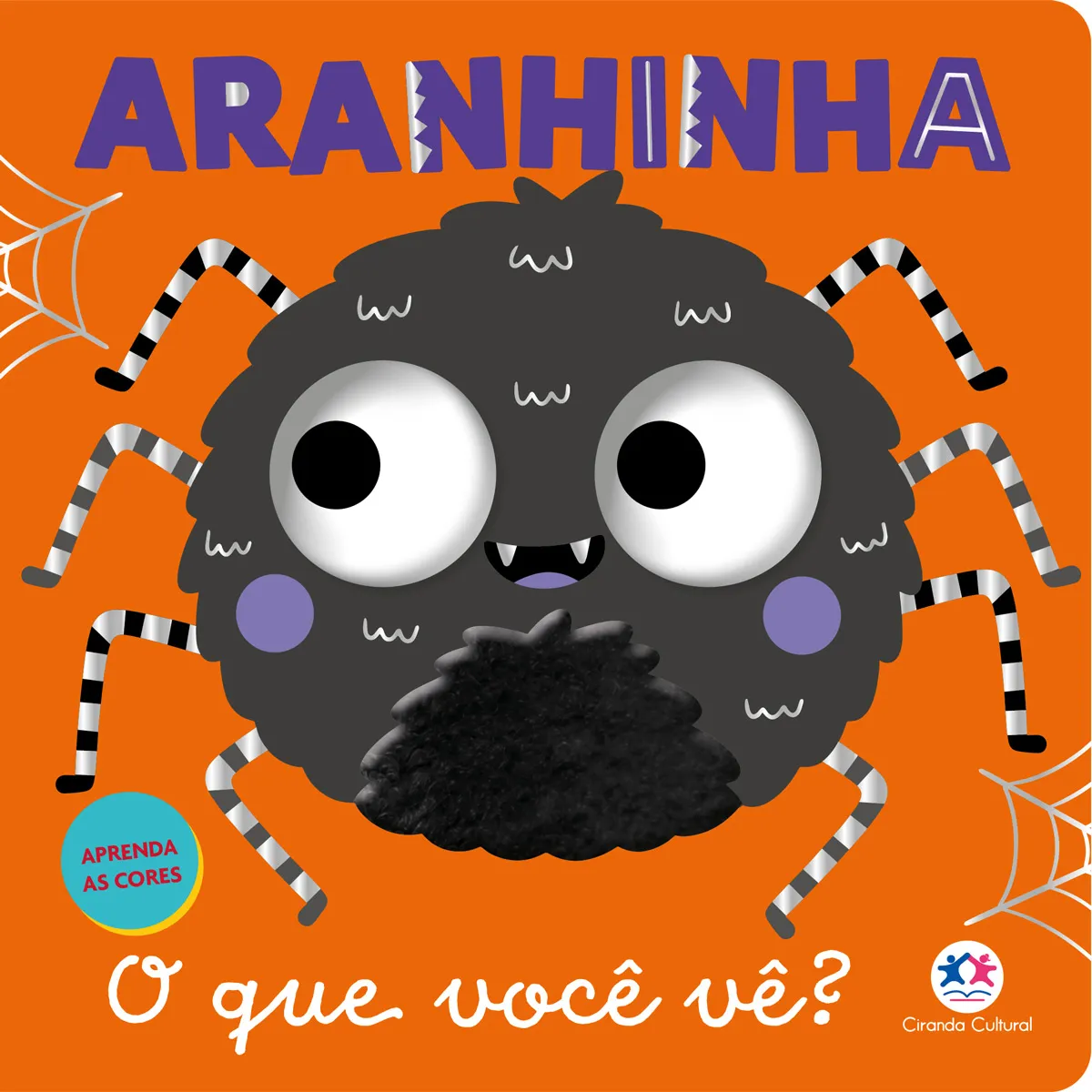 Aranhinha – O que você vê?: Aranhinha – O que você vê?: