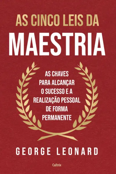 As cinco leis da maestria