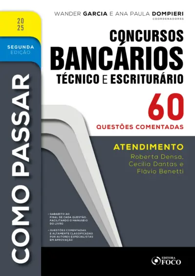 Como passar em concursos bancários - técnico e escriturário - 2ª ed - 2025