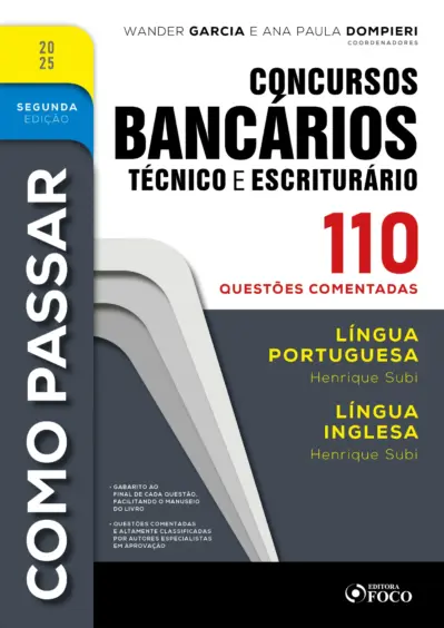 Como passar em concursos bancários - técnico e escriturário - 2ª ed - 2025