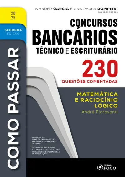 Como passar em concursos bancários - técnico e escriturário - 2ª ed - 2025