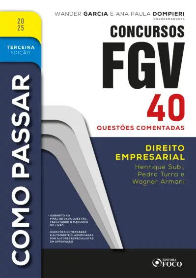 Como passar em concursos fgv - 3ª ed - 2025
