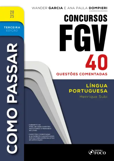 Como passar em concursos fgv - 3ª ed - 2025