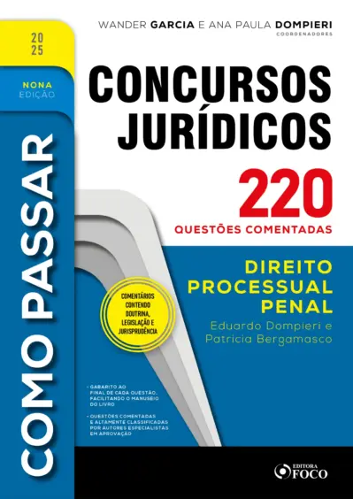 Como passar em concursos jurídicos - 9ª ed - 2025